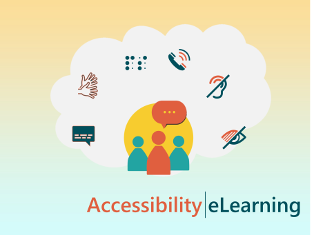 Three people with speech bubbles surrounded by icons for various accessibility features, including sign language, braille, phone support, visual and hearing impairment, and captions. The text at the bottom- Accessibility straight line eLearning