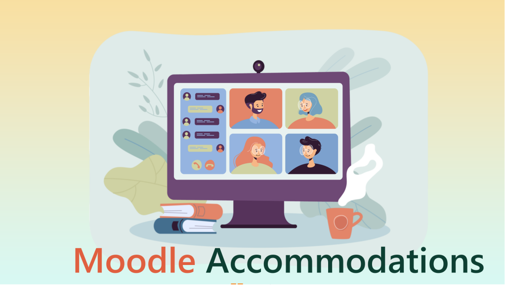Moodle Accommodations
