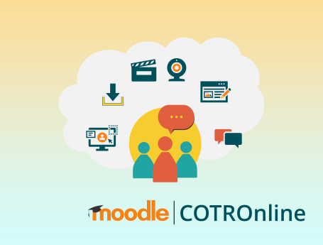 people discussing online learning tools such as file download, video recording, online resources and multimedia. Text reads: Moodle COTROnline.